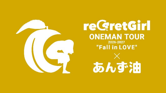 reGretGirl presents ONEMAN TOUR 2026 